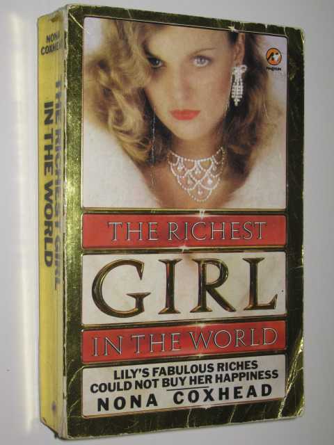 The Richest Girl in the World