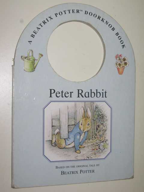 Peter Rabbit - A Beatrix Potter Doorknob Book Series