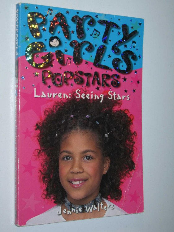 Lauren: Seeing Stars - Party Girls Popstars Series