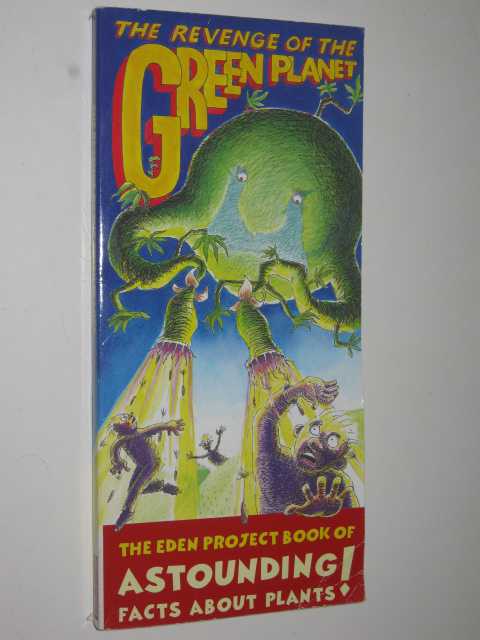 The Revenge of the Green Planet
