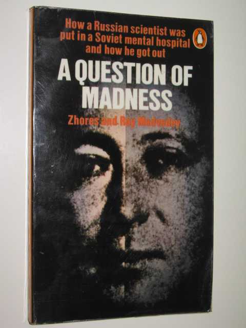 A Question of Madness
