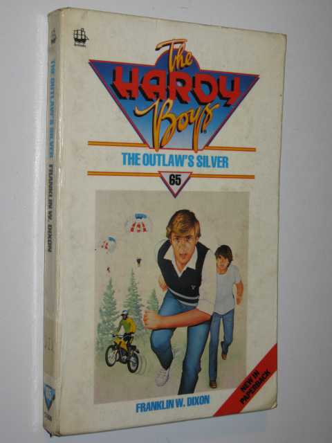 The Outlaw's Silver - Hardy Boys Series #67