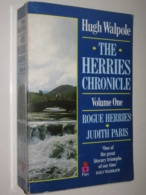 THE HERRIES CHRONICLES Volume One : Rogue Herries + Judith Paris