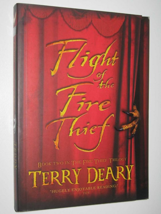 Flight of the Fire Thief - Fire Thief Series #2
