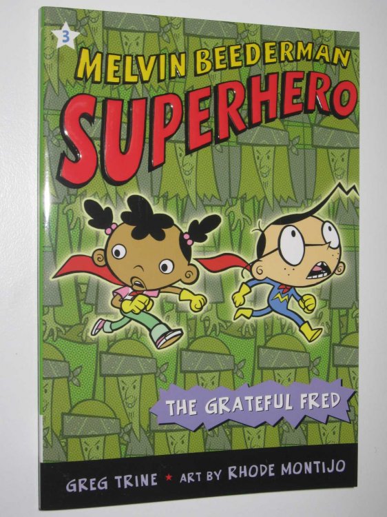 The Grateful Fred - Melvin Beederman Superhero Series #3