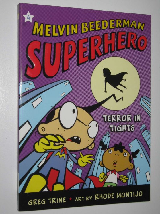 Terror in Tights - Melvin Beederman Superhero Series #4
