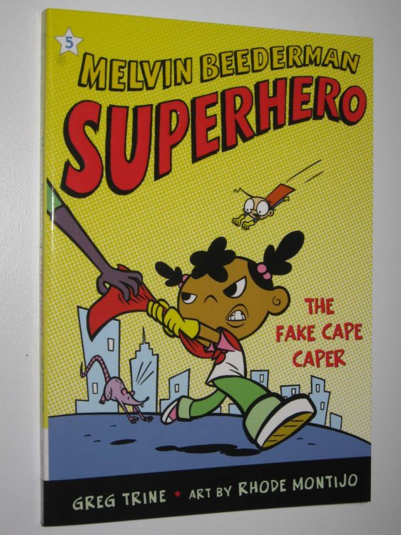 The Fake Cape Caper - Melvin Beederman Superhero Series #5