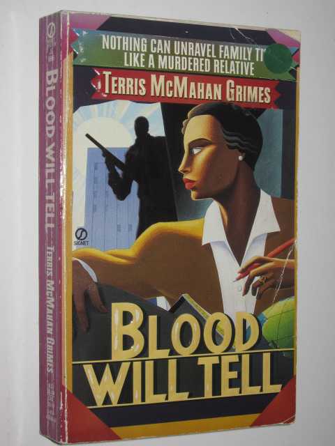 Blood Will Tell