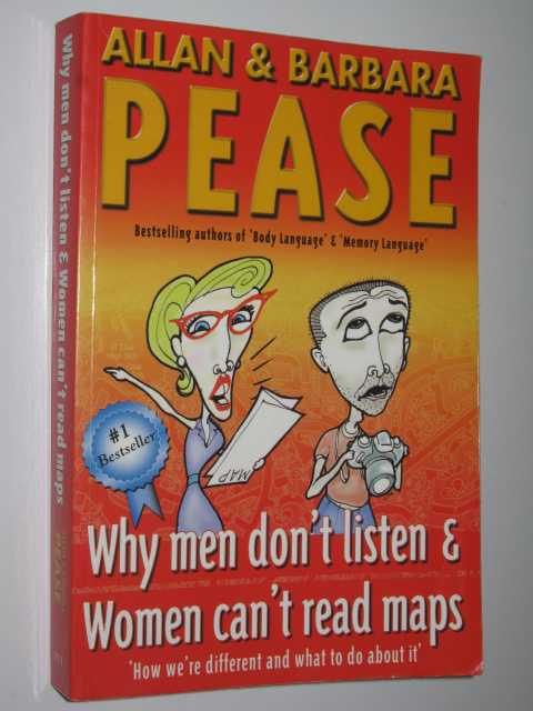 Why Men Don't Listen & Women Can't Read Maps