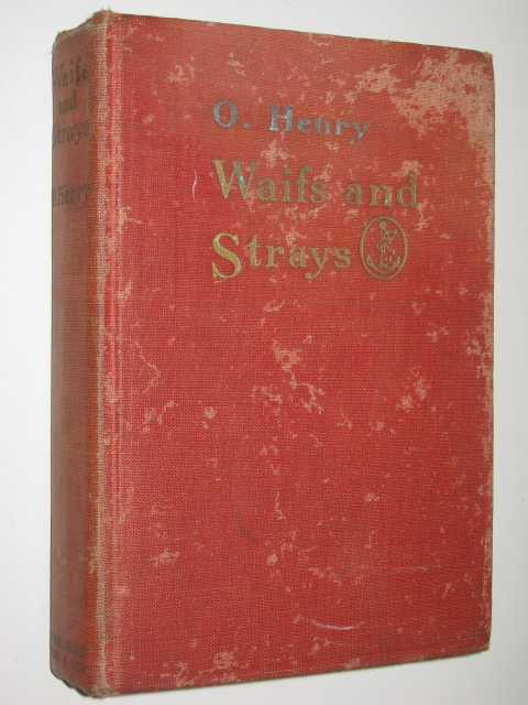 Waifs and Strays : Twelve Stories