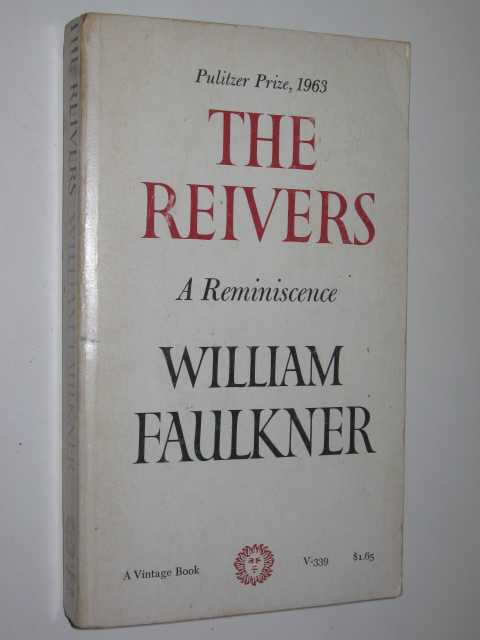 The Reivers : A Reminiscence