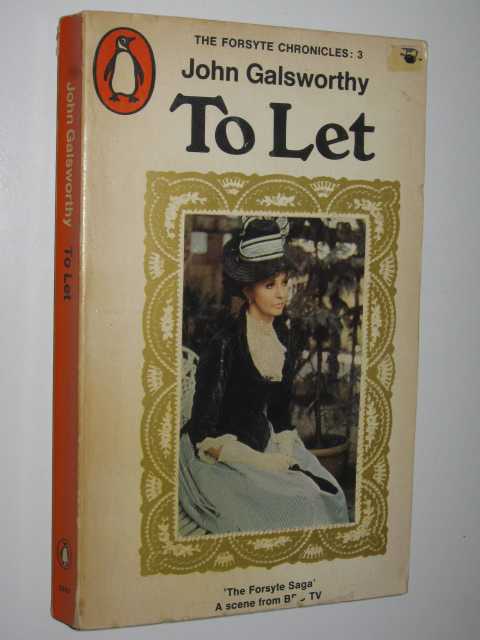 To Let - Forsyte Chronicles #3