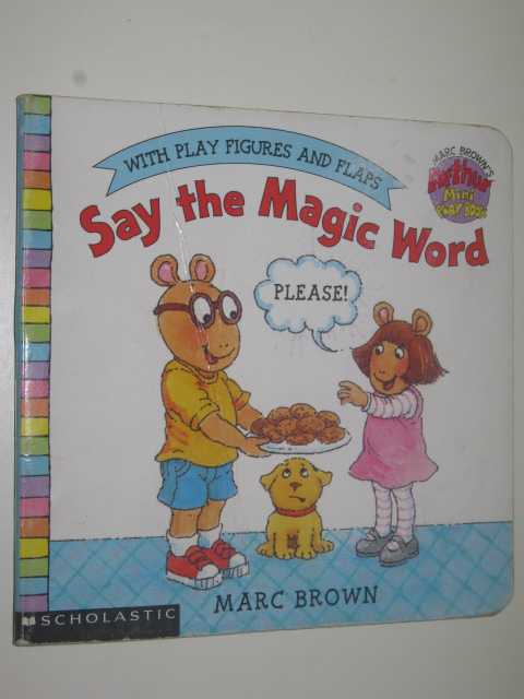 Say the Magic Word