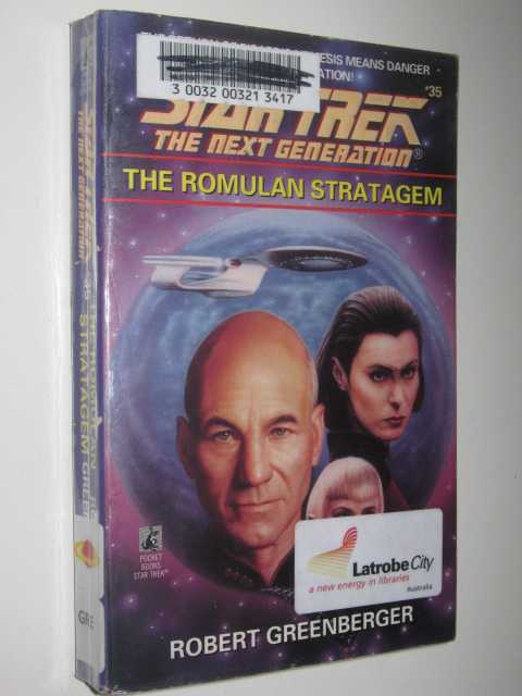 The Romulan Strategem - STAR TREK: The Next Generation #35