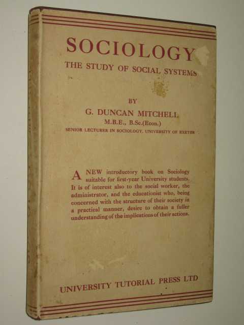 Sociology : The Study Of Social Systems