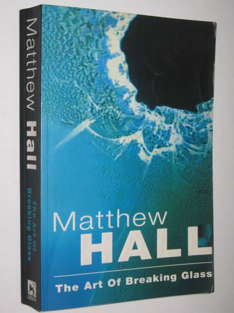 The Art of Breaking Glass