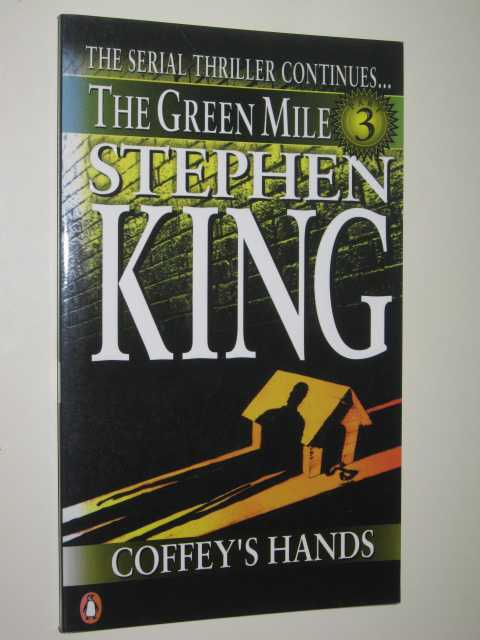Coffey's Hands - Green Mile Series #3