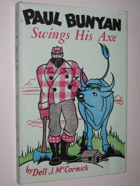 Paul Bunyan Swings His Axe