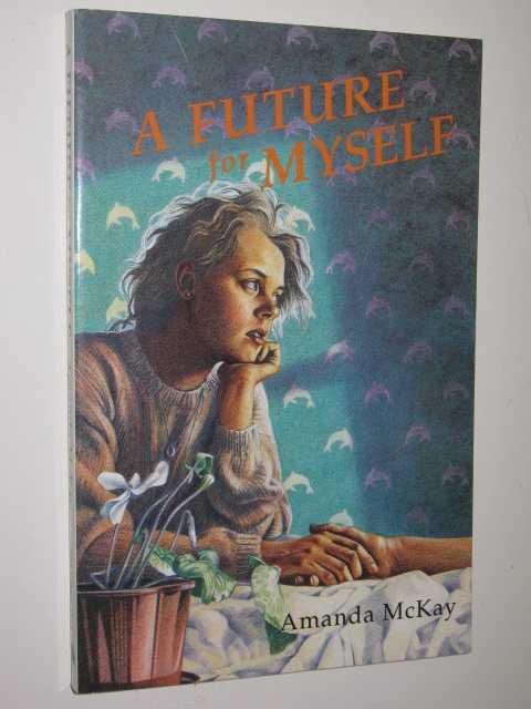 A Future for Myself