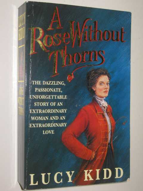 A Rose Without Thorns