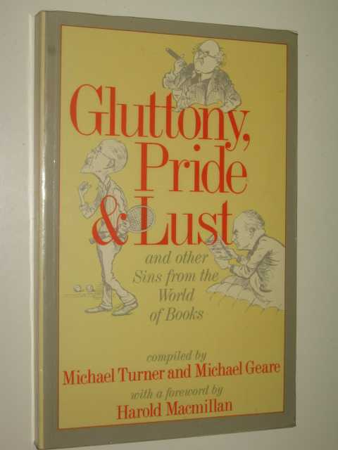 Gluttony, Pride, and Lust and Other Sins from the World of Books
