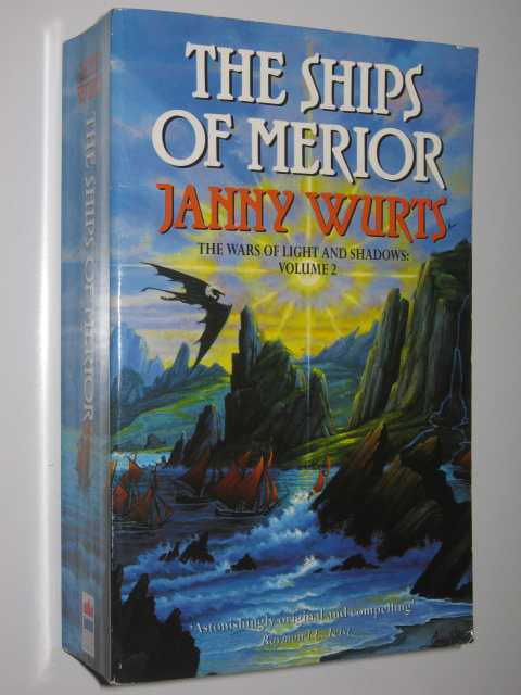The Ships of Merior - Wars of Light and Shadow Series #2