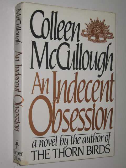 An Indecent Obsession