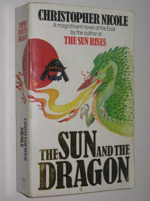 The Sun and The Dragon - The Sun of Japan Series #2