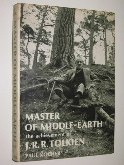 Master of Middle-Earth : The Achievement of J. R. R. Tolkien
