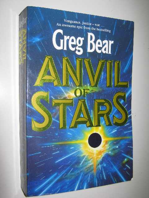 Anvil of Stars - Forge of God Series #2