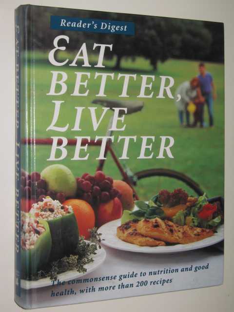 Eat Better, Live Better