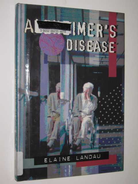 Alzheimer's Disease : A Forgotten Life
