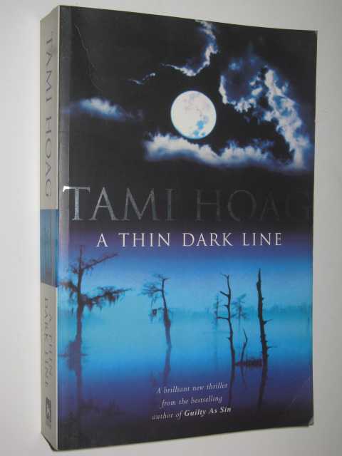 A Thin Dark Line
