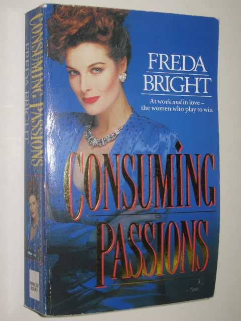 Consuming Passions