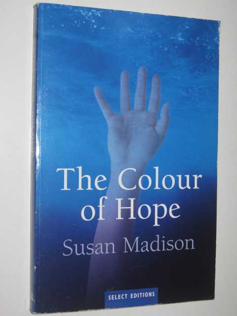 The Colour of Hope