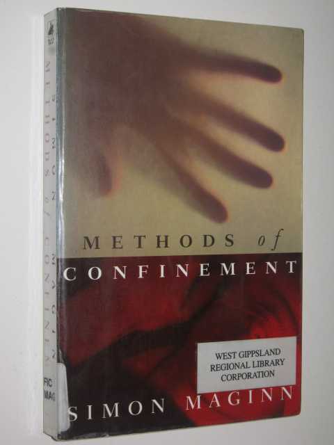 Methods of Confinement