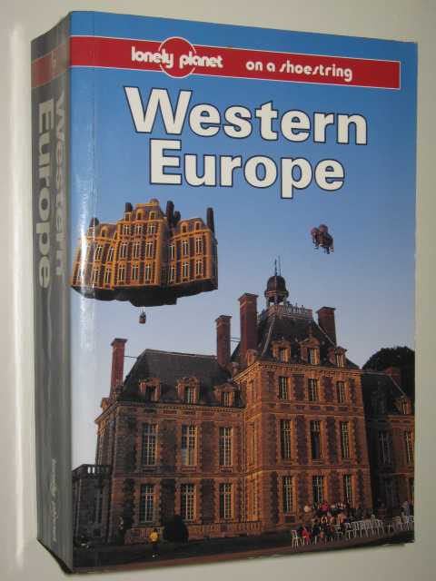Image for Western Europe - Lonely Planet Travel Guide Series Western Europe - Lonely Planet Travel Guide Series