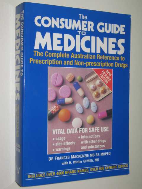 The Consumer Guide To Medicines