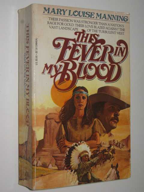 The Fever in My Blood