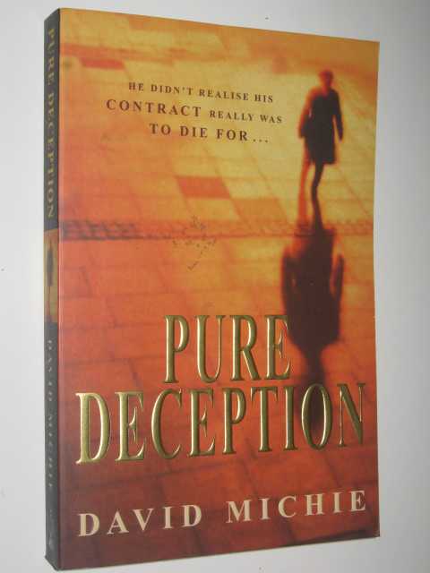 Pure Deception