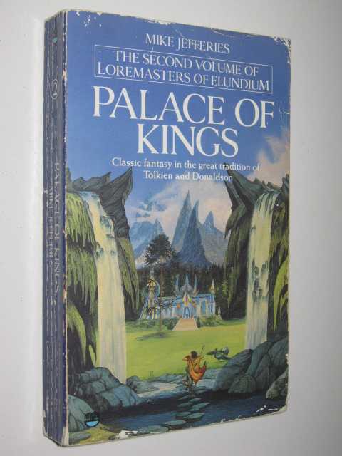Palace of Kings - Loremasters of Elundium Series #2