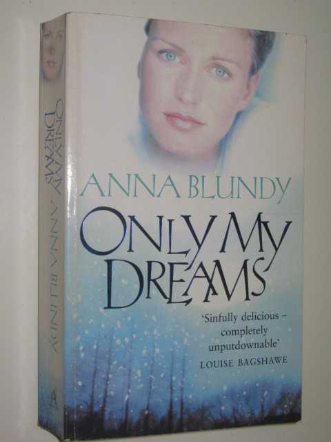 Only My Dreams