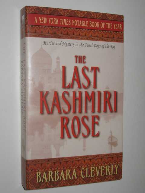 The Last Kashmiri Rose