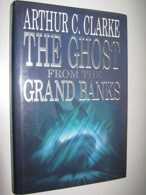 The Ghost from the Grand Banks