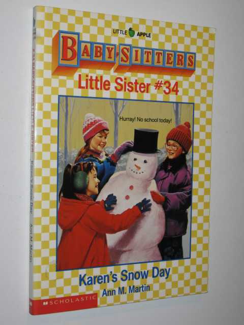 Karen's Snow Day - Little Sister Series #34