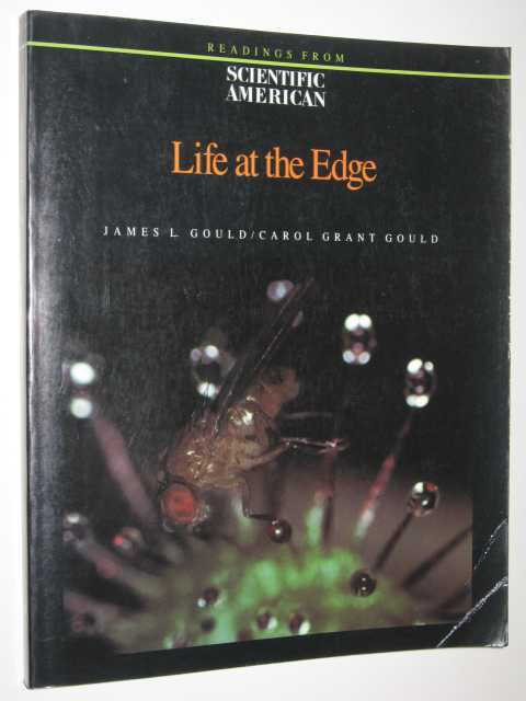 Life at the Edge : Readings from Scientific American Magazine