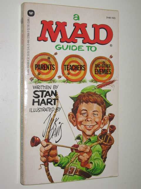 MAD Guide to Parents, Teachers and Other Enemies