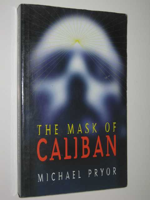 The Mask of Caliban