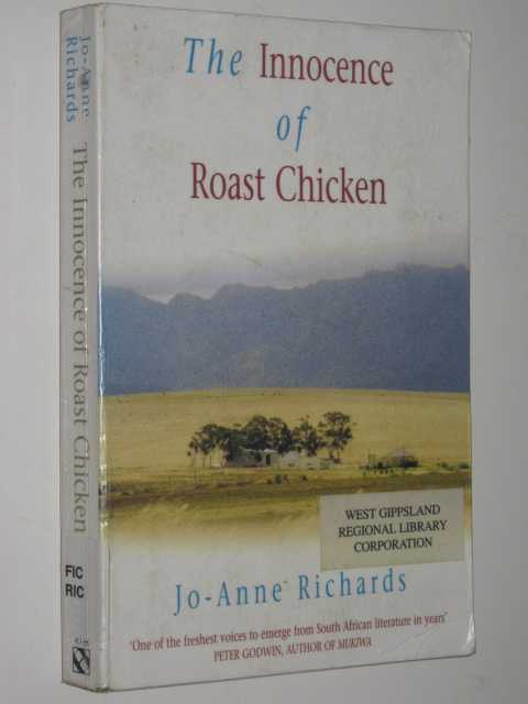 The Innocence of Roast Chicken