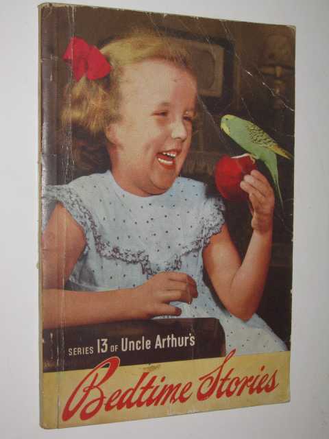 Series 13 Uncle Arthur Bedtime Stories